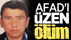 Sakarya AFAD'ı Üzen Ölüm