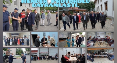 HENDEK  PROTOKOLÜ BAYRAMLAŞTI