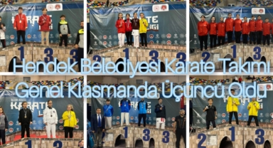 HENDEK BELEDİYESİ KARATE TAKIMI   GENEL KLASMANDA ÜÇÜNCÜ OLDU