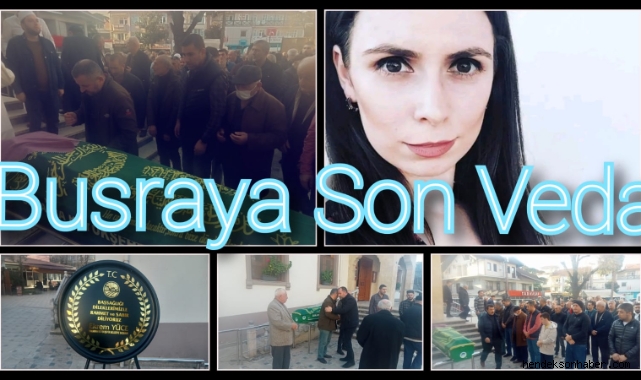 Büşraya Son Veda