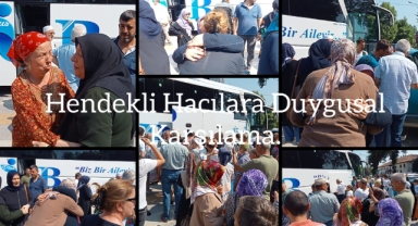 Hendekli Hacılara Duygusal Karşılama