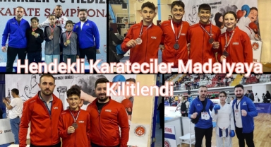 Hendekli karateciler madalyaya kilitlendi