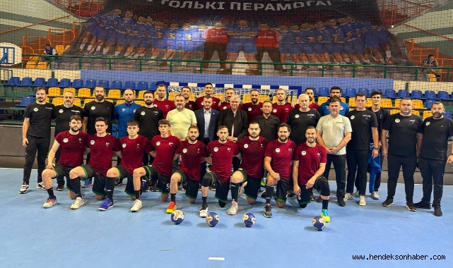 Başkan  Ekrem Yüce Belarus’ta, hentbol takımın yanındaydı