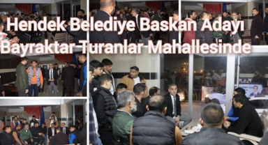 Hendek Belediye Başkan Adayı Bayraktar: "Turanlar Mahallesinde 