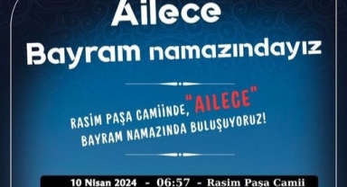 Haydi Hendek Rasimpaşa Camiinde Ailece Bayram Namazında Buluşuyoruz