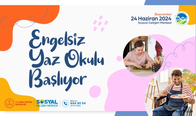 SGM'de engelsiz yaz okulu başlıyor