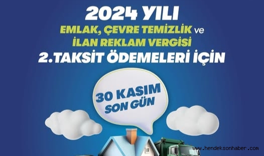 HENDEK BELEDİYESİNDEN UYARI: SON GÜN 30 KASIM