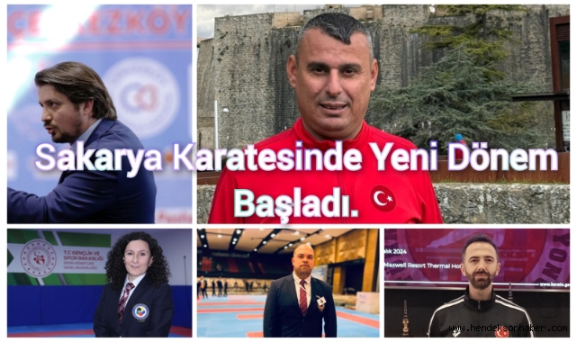 Sakarya karatesinde yeni dönem!