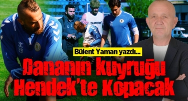 Bülent Yaman Yazdı Dananın Kuyruğu Hendek'te Kopacak