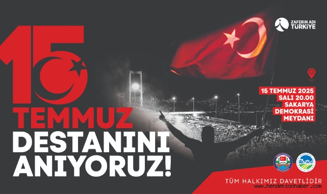 Başkan  Alemdar’Milletin zaferi 15 Temmuz’da Demokrasi Meydanı’nda buluşalım