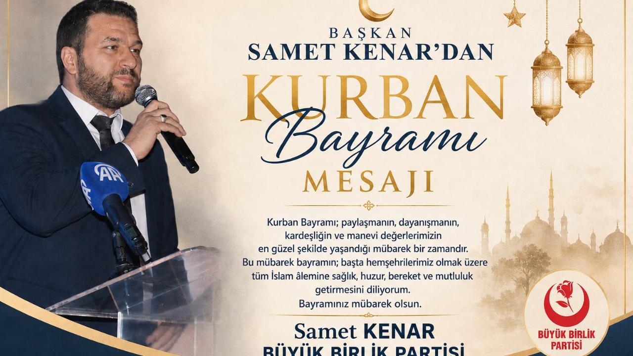 Başkan Samet Kenar’dan Kurban Bayramı Mesajı