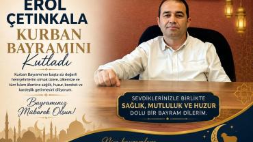 Erol Çetinkala Kurban Bayramını Kutladı