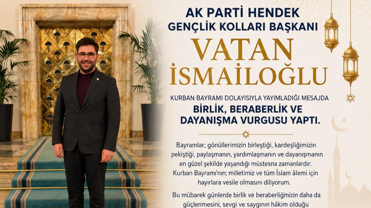 HENDEK ​AK GENÇLİK'TEN BAYRAM MESAJI