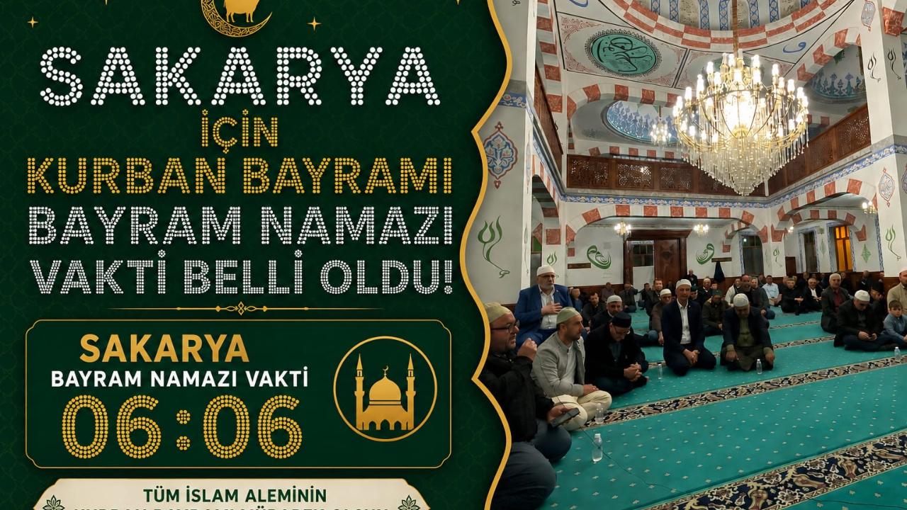 Sakarya İçin Kurban Bayramı Namaz Vakti Belli Oldu