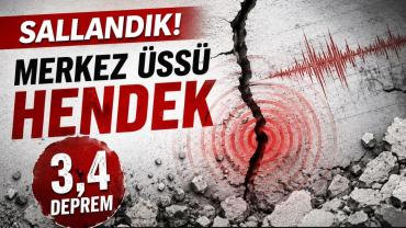 Sallandık Merkez Üssü Hendek, 3,4 Deprem