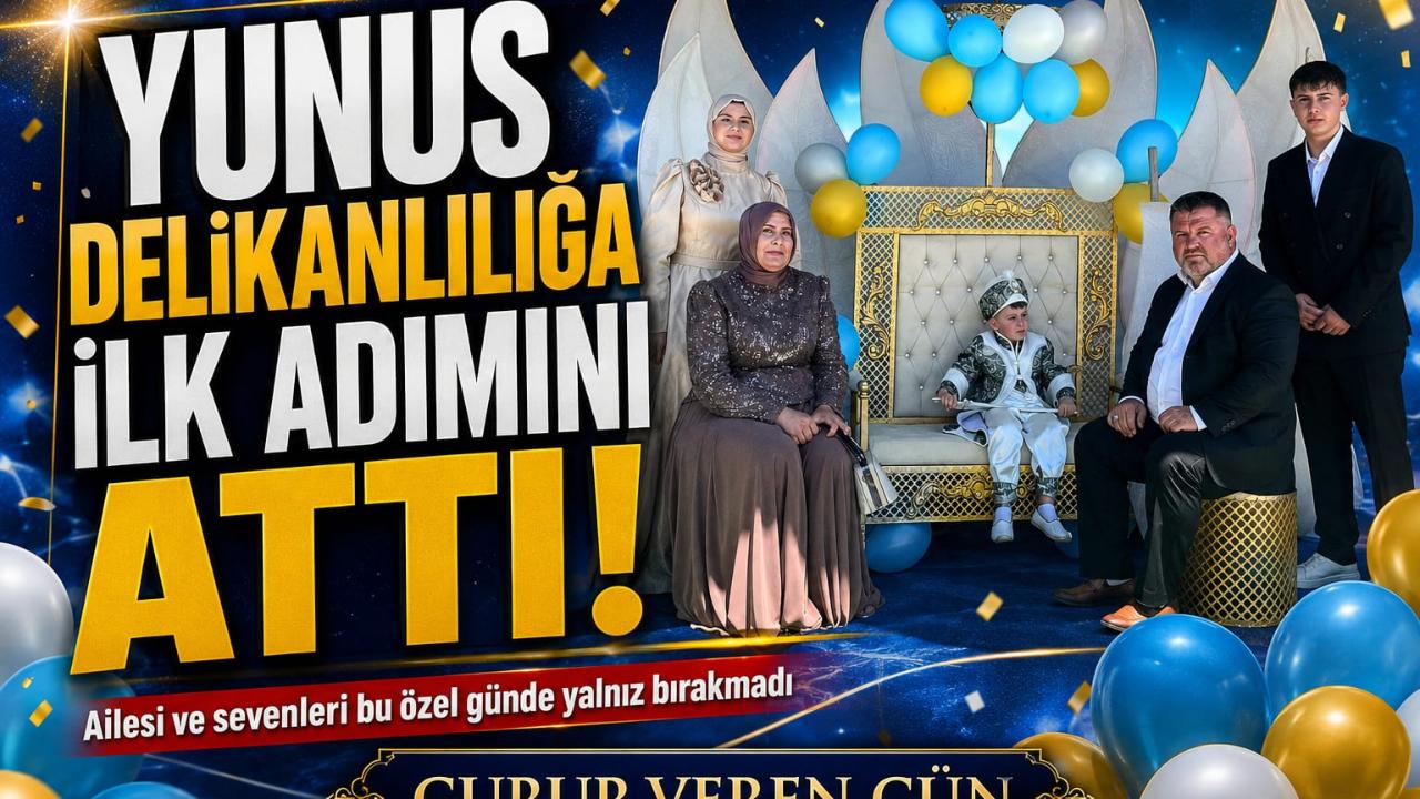Yunus Delikanlılığa İlk Adımını Attı