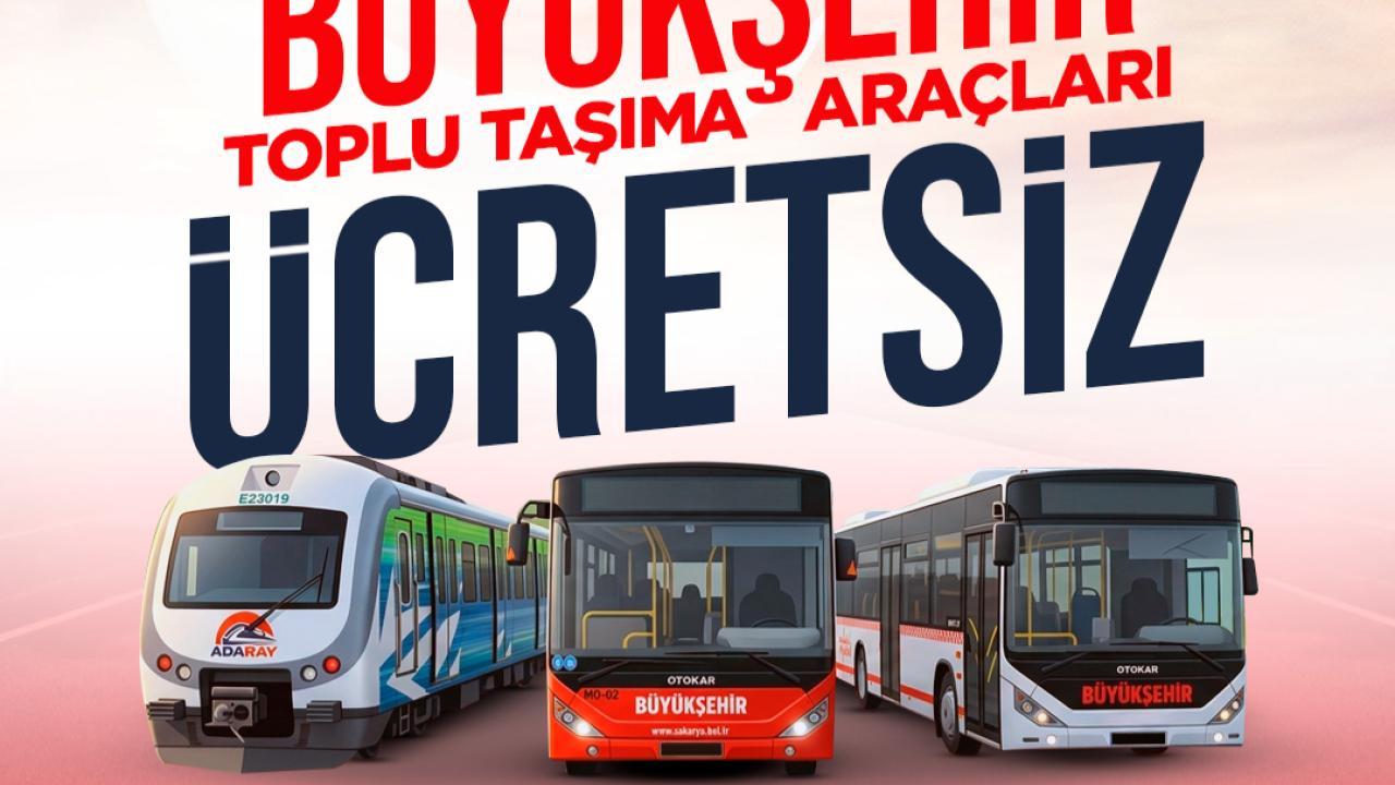 15 Temmuz Demokrasi ve Milli Birlik Günü’nde ulaşım ücretsiz