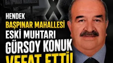 Başpınar Mahallesi Eski Muhtarı Gürsoy Konuk Vefat Etti