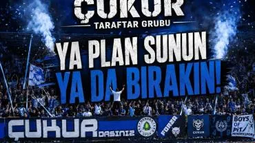 "Çukur Taraftar Grubu "Ya Plan Sunun Ya Da Bırakın!"