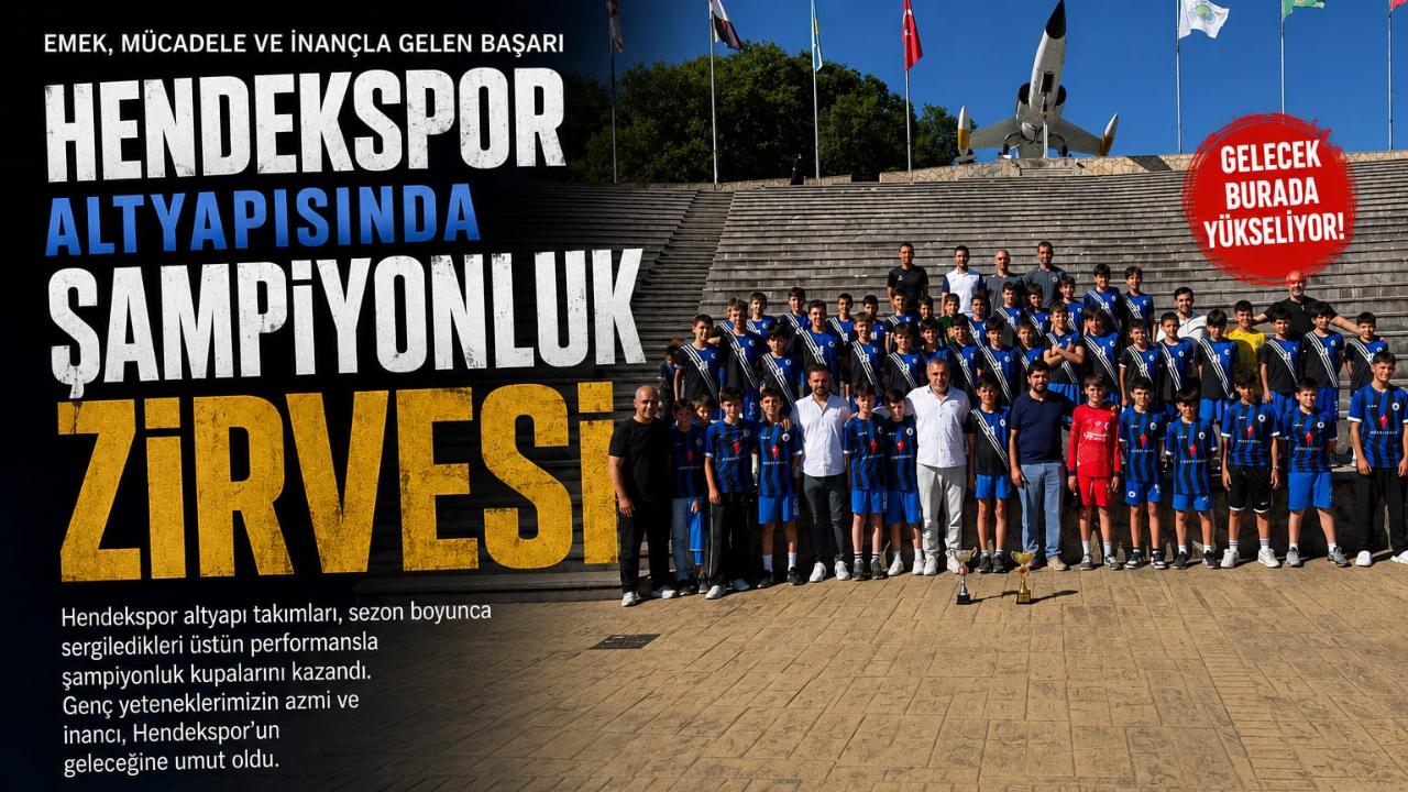Hendekspor Altyapısında Şampiyonluk Zirvesi
