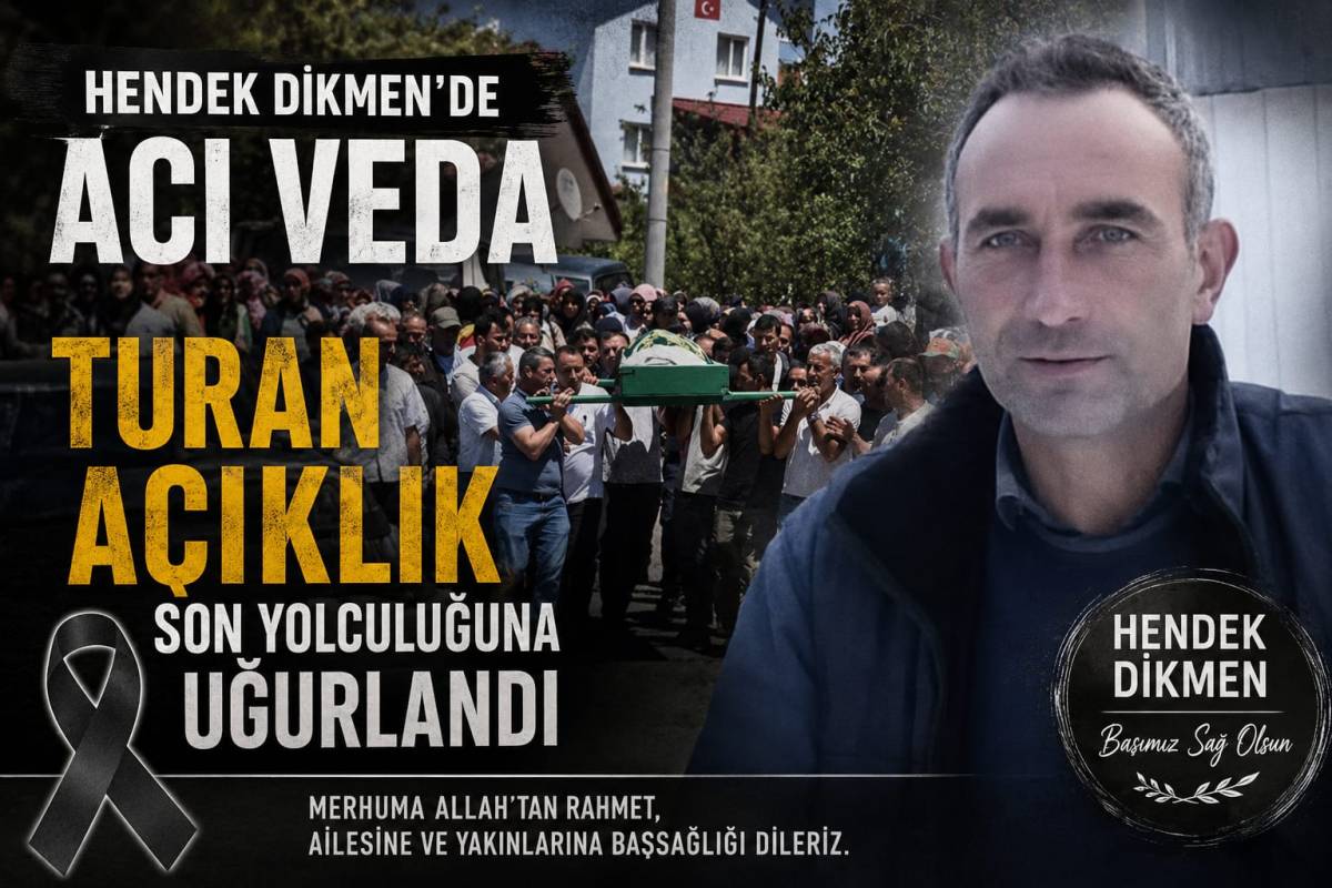 Dikmen’de Acı Veda: Turan Açıklık Son Yolculuğuna Uğurlandı
